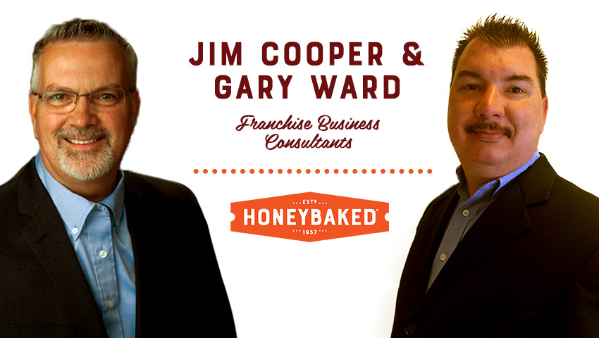 Jim Cooper and Gary Ward, Honey Baked Ham Co.® Franchise Business Leaders.