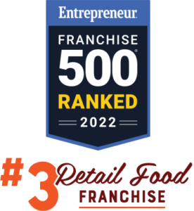 Entrepreneur FRANCHISE 500 RANKED 2022 #3 Retail Food FRANCHISE